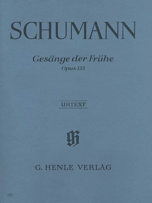 Gesänge der Frühe Op. 133 Piano Solo 舒曼‧羅伯特 鋼琴 亨乐版 | 小雅音樂 Hsiaoya Music