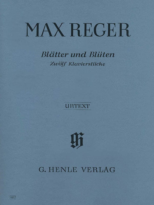 Bläter und Blüten Piano Solo 雷格馬克斯 鋼琴 鋼琴 亨乐版 | 小雅音樂 Hsiaoya Music