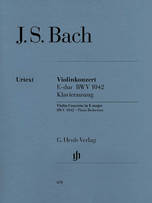 Concerto for Violin and Orchestra in E Major BWV 1042 Violin and Piano Reduction 巴赫‧約翰瑟巴斯提安 協奏曲 管弦樂團 小提琴(含鋼琴伴奏) 亨乐版 | 小雅音樂 Hsiaoya Music
