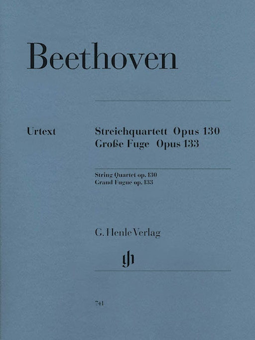 String Quartet in B-flat Major, Op. 130 and Great Fugue, Op. 133 貝多芬 弦樂四重奏 復格曲 亨乐版 | 小雅音樂 Hsiaoya Music