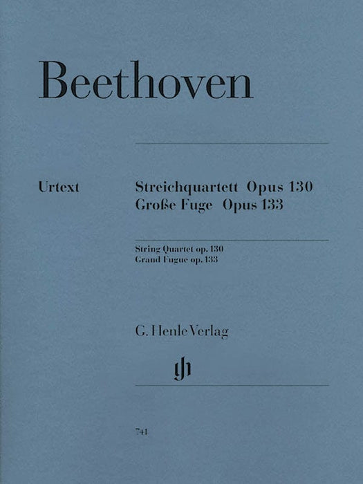 String Quartet in B-flat Major, Op. 130 and Great Fugue, Op. 133 貝多芬 弦樂四重奏 復格曲 亨乐版 | 小雅音樂 Hsiaoya Music