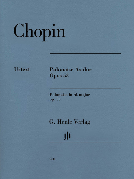 Polonaise in A-flat Major, Op. 53 Revised Edition 蕭邦 波蘭舞曲 鋼琴 亨乐版 | 小雅音樂 Hsiaoya Music