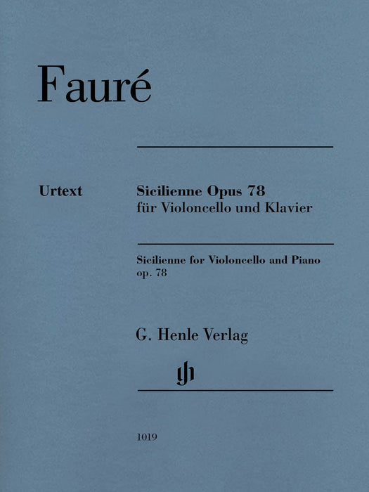 Sicilienne for Violoncello and Piano, Op. 78 With Marked and Unmarked String Parts 佛瑞 大提琴(含鋼琴伴奏) 亨乐版 | 小雅音樂 Hsiaoya Music