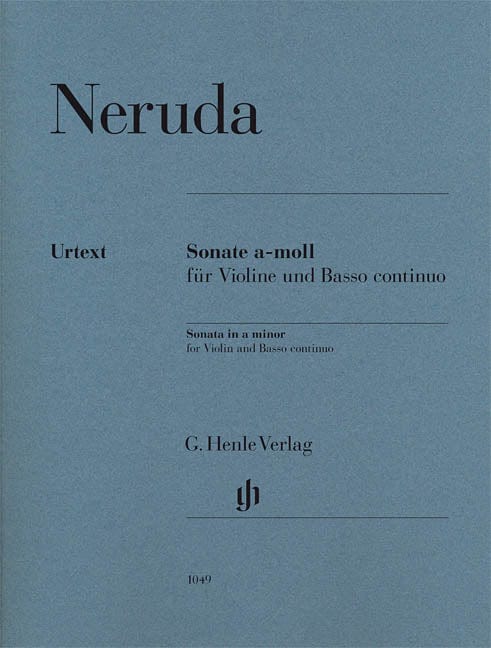Johann Baptist Georg Neruda - Sonata in A minor for Violin and Basso Continuo With Marked and Unmarked String Parts 內茹妲 奏鳴曲 小提琴(含鋼琴伴奏) 亨乐版 | 小雅音樂 Hsiaoya Music