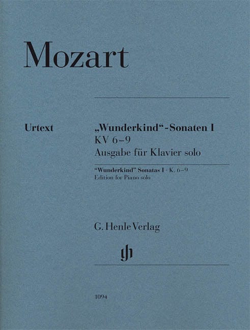Wolfgang Amadeus Mozart - Wunderkind Sonatas, Volume 1, K. 6-9 Edition for Piano Solo 莫札特 鋼琴 奏鳴曲 亨乐版 | 小雅音樂 Hsiaoya Music