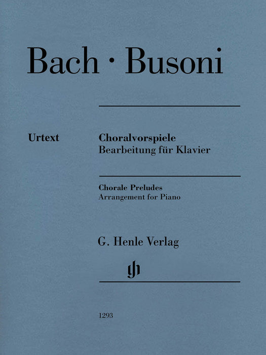 Chorale Preludes (Johann Sebastian Bach) Arrangement for Piano by Ferruccio Busoni 巴赫‧約翰瑟巴斯提安 聖詠合唱 鋼琴改編曲 聖詠前奏曲 亨乐版 | 小雅音樂 Hsiaoya Music