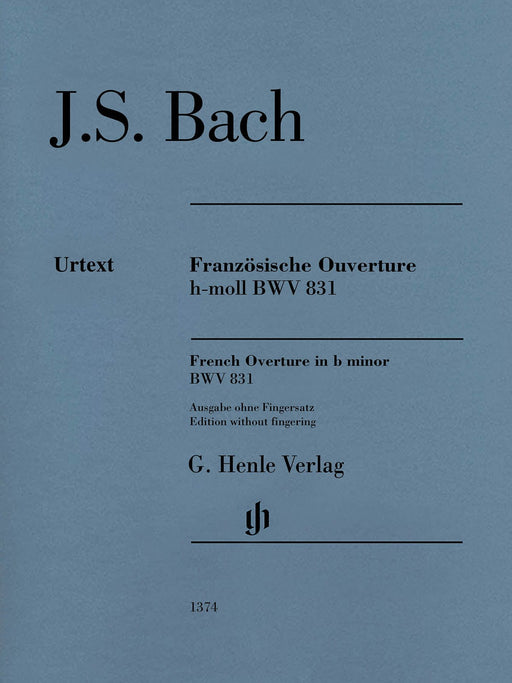 French Overture in B Minor BWV 831 Edition Without Fingering 巴赫‧約翰瑟巴斯提安 法國序曲 鋼琴 亨乐版 | 小雅音樂 Hsiaoya Music