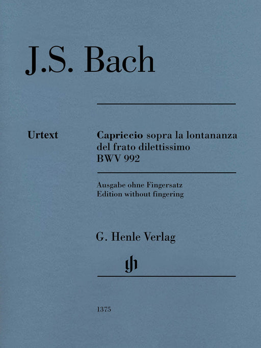 Capriccio sopra la lontananza, BWV 992 Edition Without Fingering 巴赫‧約翰瑟巴斯提安 隨想曲 致親愛兄長的別離 鋼琴 亨乐版 | 小雅音樂 Hsiaoya Music