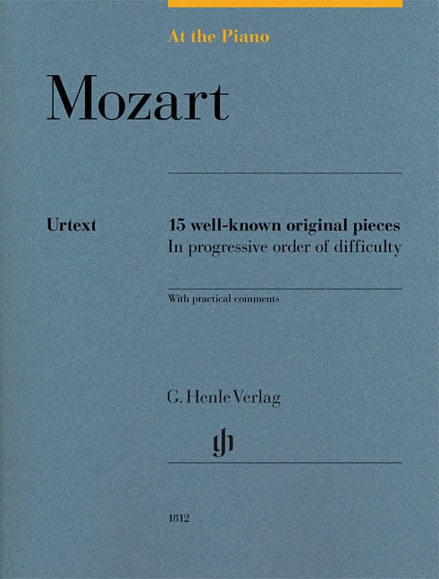 Mozart: At the Piano 15 Well-Known Original Pieces in Progressive Order 莫札特 鋼琴 小品 亨乐版 | 小雅音樂 Hsiaoya Music