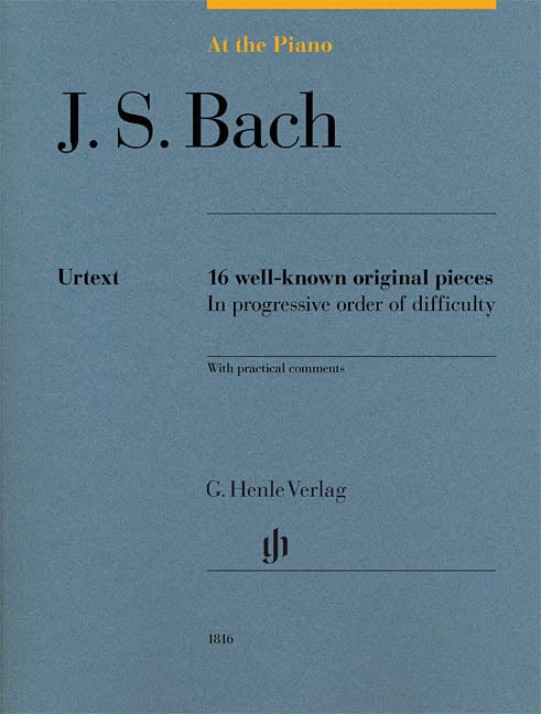 J.S. Bach: At the Piano 16 Well-Known Original Pieces in Progressive Order 巴赫‧約翰瑟巴斯提安 鋼琴 小品 亨乐版 | 小雅音樂 Hsiaoya Music
