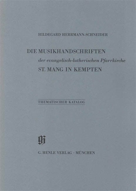 Evangelisch-lutherische Pfarrkirche St. Mang in Kempten Catalogues of Music Collections in Bavaria Vol. 19 Paperbound 亨乐版 | 小雅音樂 Hsiaoya Music