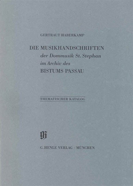Dommusik St. Stephan im Archiv des Bistums Passau Catalogues of Music Collections in Bavaria Vol. 21 Paperbound 亨乐版 | 小雅音樂 Hsiaoya Music