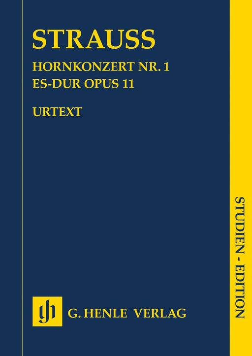 Horn Concerto No. 1 in E-Flat Major, Op. 11 Hornkonzert Nr. 1 Es-Dur Opus 11 Study Score 史特勞斯理查 法國號協奏曲 總譜 亨乐版 | 小雅音樂 Hsiaoya Music