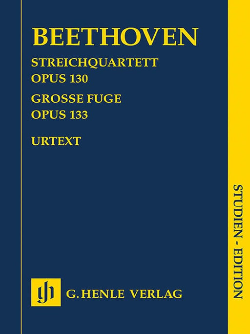 String Quartet in B-flat Major, Op. 130 and Great Fugue, Op. 133 Study Score 貝多芬 弦樂四重奏 復格曲 總譜 亨乐版 | 小雅音樂 Hsiaoya Music