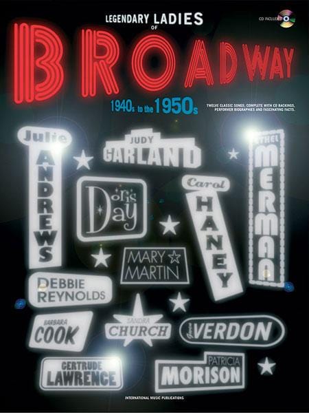 Legendary Ladies of Broadway: 1940s to the 1950s 傳奇曲 百老匯 | 小雅音樂 Hsiaoya Music