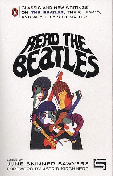 Read The Beatles Classic and New Writings on The Beatles, and Why They Still Matter 披頭四 | 小雅音樂 Hsiaoya Music