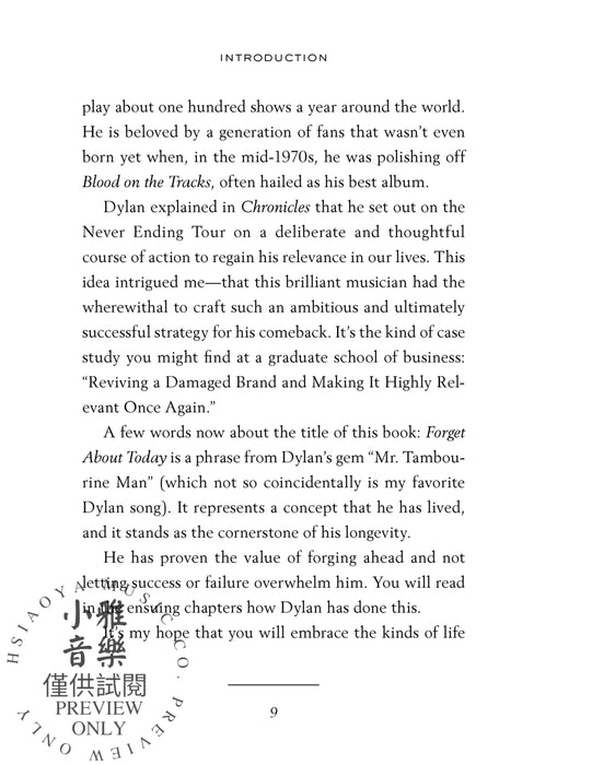 Forget About Today Bob Dylan's Genius for (Re)invention, Shunning the Naysayers, and Creating a Personal Revolution 創意曲 | 小雅音樂 Hsiaoya Music