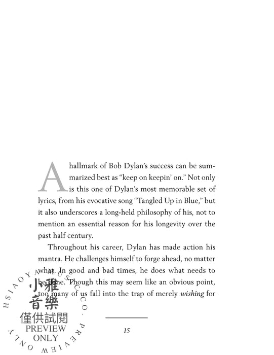 Forget About Today Bob Dylan's Genius for (Re)invention, Shunning the Naysayers, and Creating a Personal Revolution 創意曲 | 小雅音樂 Hsiaoya Music
