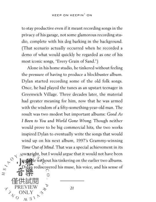 Forget About Today Bob Dylan's Genius for (Re)invention, Shunning the Naysayers, and Creating a Personal Revolution 創意曲 | 小雅音樂 Hsiaoya Music