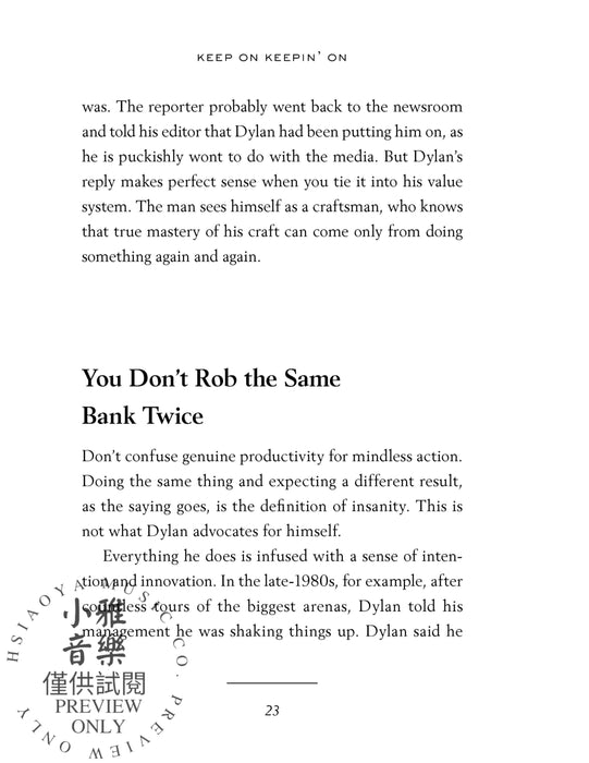 Forget About Today Bob Dylan's Genius for (Re)invention, Shunning the Naysayers, and Creating a Personal Revolution 創意曲 | 小雅音樂 Hsiaoya Music
