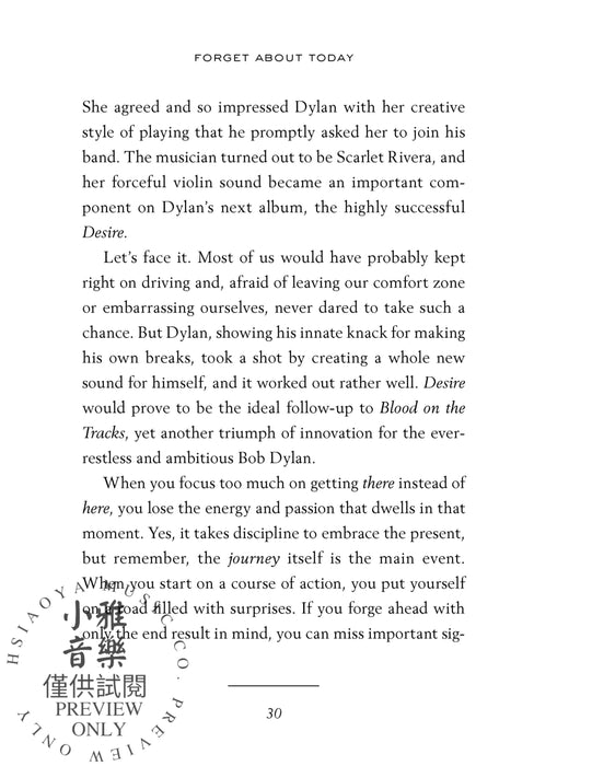 Forget About Today Bob Dylan's Genius for (Re)invention, Shunning the Naysayers, and Creating a Personal Revolution 創意曲 | 小雅音樂 Hsiaoya Music
