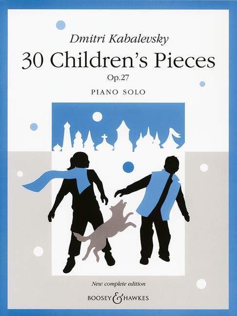 30 Children's Pieces op. 27 New complete edition with teaching notes 卡巴列夫斯基 小品 音符 鋼琴獨奏 博浩版 | 小雅音樂 Hsiaoya Music