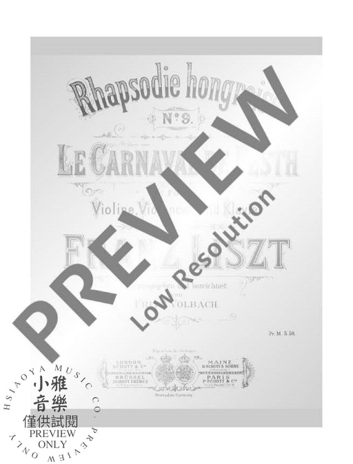 Rhapsodie hongroise No. 9 Le Carnaval de Pesth 李斯特 鋼琴三重奏 狂想曲狂歡節 朔特版 | 小雅音樂 Hsiaoya Music