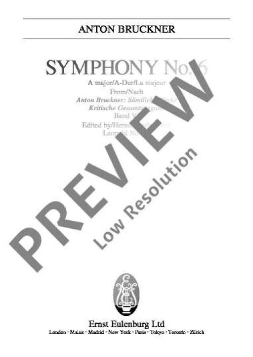 Symphony No. 6 A major From Anton Bruckner: Sämtliche Werke. Kritische Gesamtausgabe 布魯克納 交響曲 大調 總譜 歐伊倫堡版 | 小雅音樂 Hsiaoya Music
