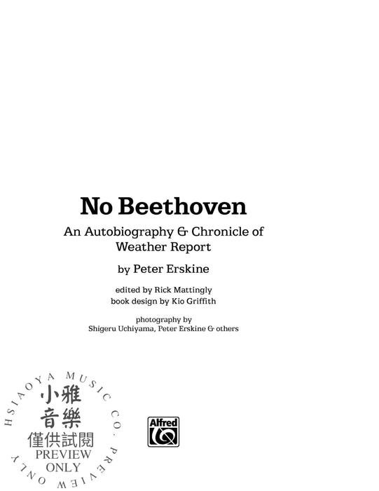 No Beethoven An Autobiography & Chronicle of Weather Report | 小雅音樂 Hsiaoya Music