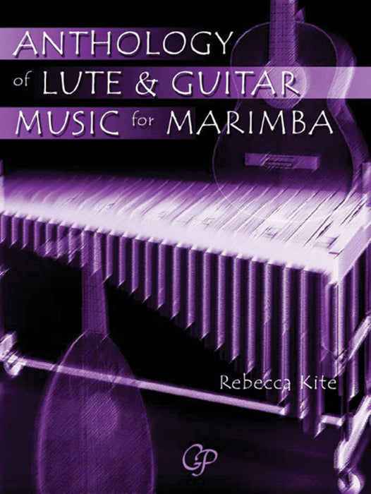 Anthology of Lute & Guitar Music for Marimba 魯特琴吉他 馬林巴琴 | 小雅音樂 Hsiaoya Music