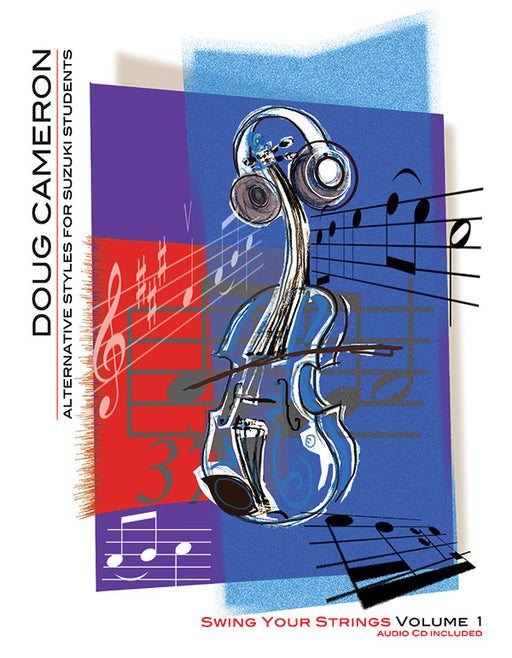 Swing Your Strings, Volume 1 Alternative Styles for Suzuki Students 搖擺樂 弦樂 | 小雅音樂 Hsiaoya Music