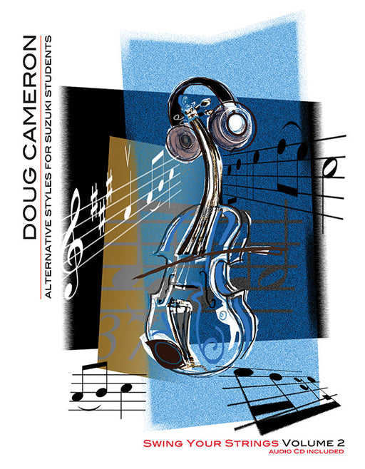 Swing Your Strings, Volume 2 Alternative Styles for Suzuki Students 搖擺樂 弦樂 | 小雅音樂 Hsiaoya Music