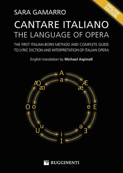 Cantare Italiano: The Language Of Opera The First Italian-Born Method and Complete Guide to Lyric Diction and Interpretation of Italian Opera 歌劇 詮釋 歌劇 | 小雅音樂 Hsiaoya Music
