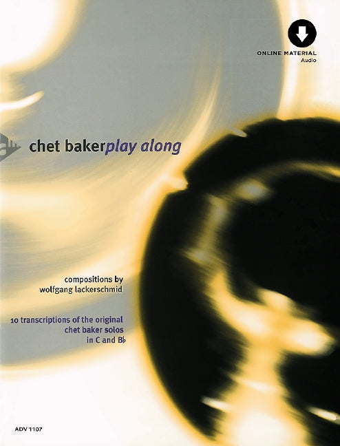 Chet Baker Play Along 10 Transcriptions of the original Chet Baker solos in C and Bb 小號獨奏 | 小雅音樂 Hsiaoya Music