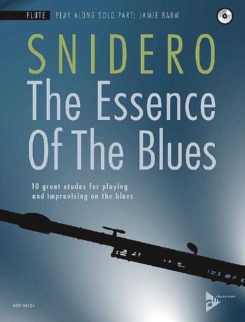 The Essence Of The Blues 10 great etudes for playing and improvising on the blues 藍調 練習曲 藍調 長笛教材 | 小雅音樂 Hsiaoya Music