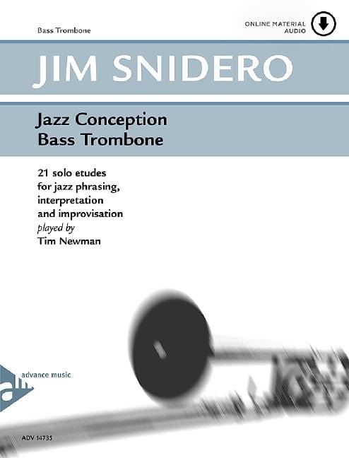 Jazz Conception for Trombone 21 solo etudes for jazz phrasing, interpretation and improvisation 爵士音樂 長號 練習曲爵士音樂詮釋即興演奏 長號教材 | 小雅音樂 Hsiaoya Music