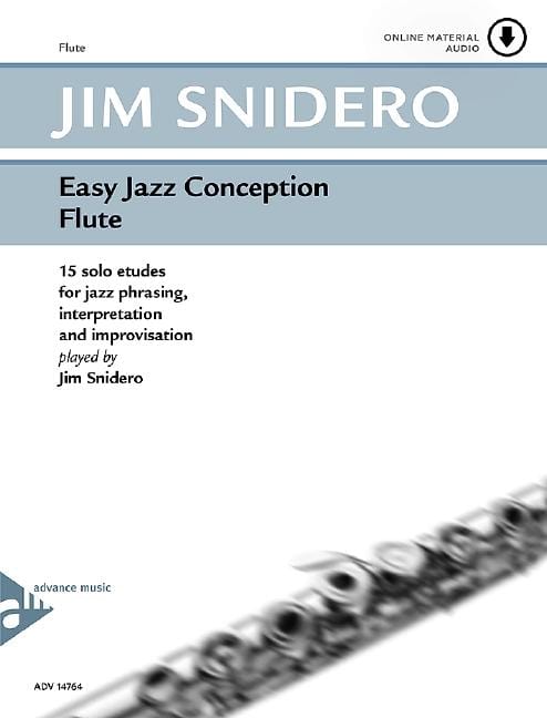 Easy Jazz Conception Flute 15 solo etudes for jazz phrasing, interpretation and improvisation 爵士音樂長笛 練習曲爵士音樂詮釋即興演奏 長笛教材 | 小雅音樂 Hsiaoya Music