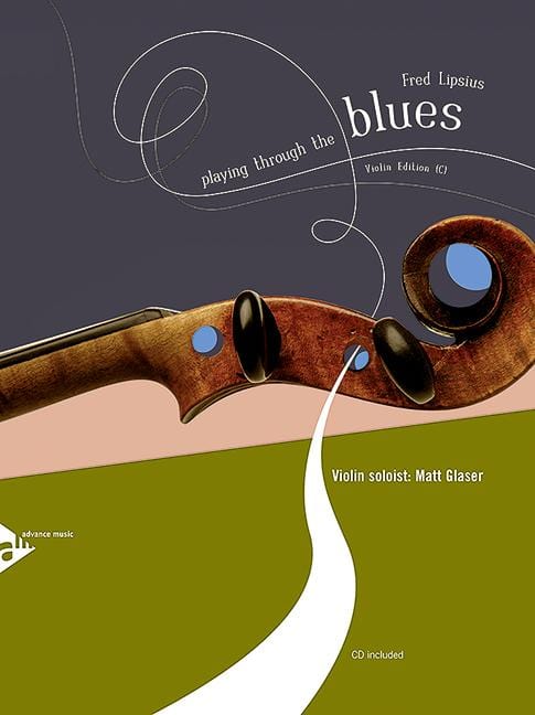 Playing Through The Blues - Violin 12 Melodies and Catchy Riffs for Intermediate Players 藍調小提琴 小提琴教材 | 小雅音樂 Hsiaoya Music