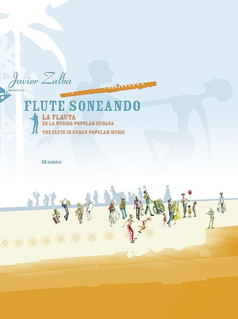 Flute Soneando The Flute in Cuban Popular Music 長笛 長笛 流行音樂 長笛教材 | 小雅音樂 Hsiaoya Music