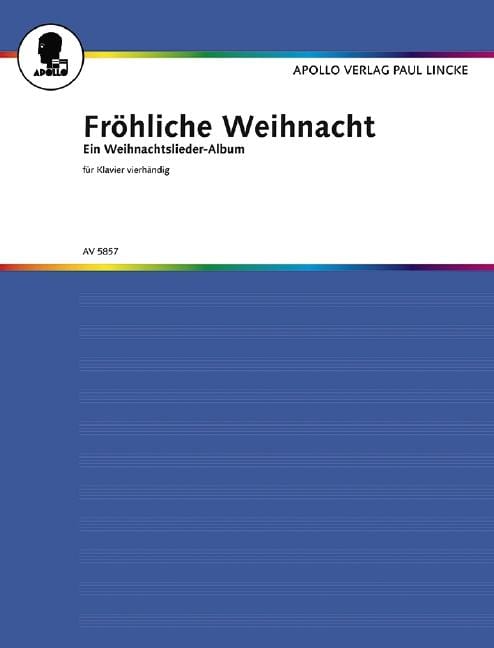 Fröhliche Weihnacht Ein Weihnachtslieder-Album 4手聯彈(含以上) | 小雅音樂 Hsiaoya Music