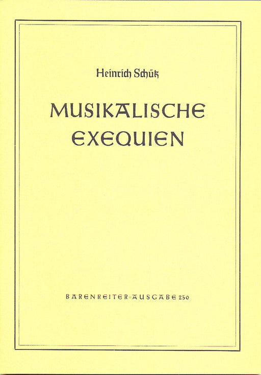 Musikalische Exequien für Solostimmen, Chor und Basso continuo SWV 279-281 獨奏 騎熊士版 | 小雅音樂 Hsiaoya Music