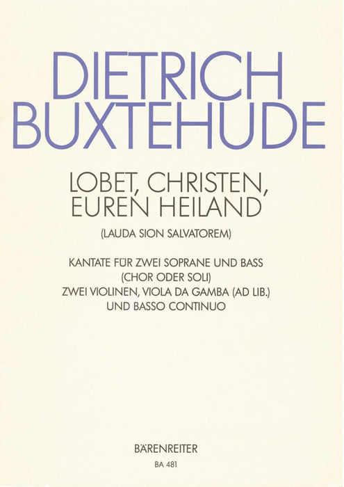Praise him, Christians BuxWV 68 -Lauda Sion Salvatorem, Christmas cantata- Lauda Sion Salvatorem, Christmas cantata 布克斯泰烏德 清唱劇 騎熊士版 | 小雅音樂 Hsiaoya Music