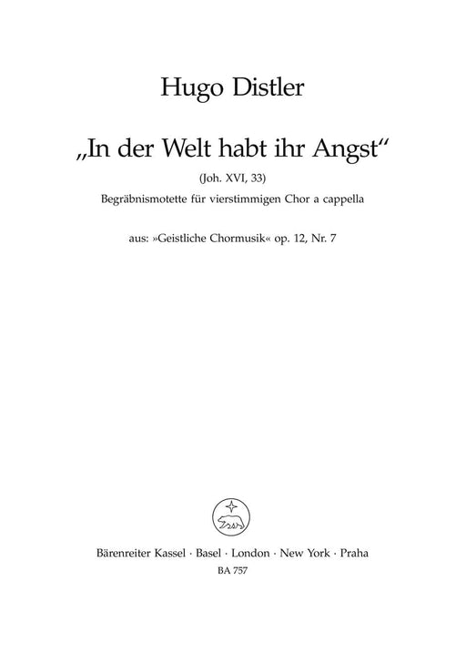 In der Welt habt ihr Angst Nr. 7 -Begräbnismotette- (aus "Geistliche Chormusik" op. 12 (1934-1941)) Funeral Motet 經文歌 騎熊士版 | 小雅音樂 Hsiaoya Music