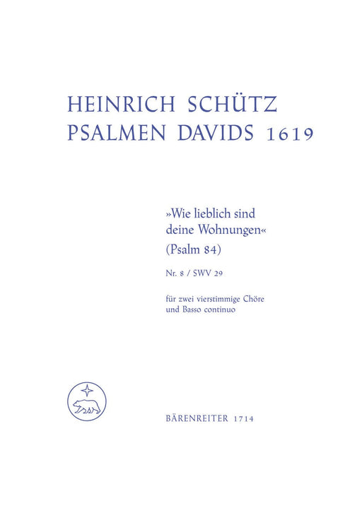 Wie lieblich sind deine Wohnungen SWV 29 -Psalm 84- (aus "Psalmen Davids") Psalm 84 詩篇 騎熊士版 | 小雅音樂 Hsiaoya Music