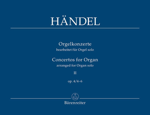 Orgelkonzerte II op. 4/4-6 (arranged for Organ solo) 韓德爾 協奏曲 管風琴 獨奏 騎熊士版 | 小雅音樂 Hsiaoya Music