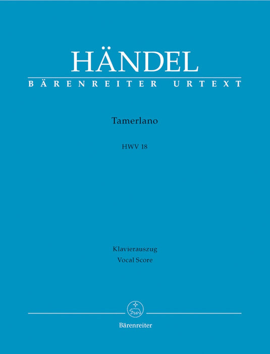 Tamerlano HWV 18 -Dramma per musica in thre acts- Dramma per musica in 3 acts 韓德爾 塔梅蘭諾 騎熊士版 | 小雅音樂 Hsiaoya Music