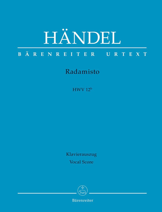 Radamisto HWV 12b -Opera seria in tre atti- (2. Fassung) Opera seria in 3 acts 韓德爾 拉達密斯托 歌劇 騎熊士版 | 小雅音樂 Hsiaoya Music