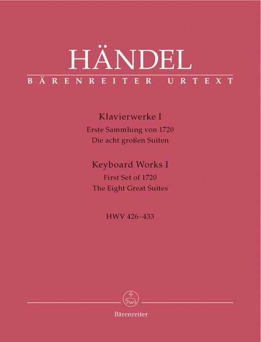 Keyboard Works, Volume 1 HWV 426-433 -First Set of 1720. The acht Great Suites. Revised Edition- First Set of 1720. The Eight Great Suites. Revised Edition 韓德爾 鍵盤樂器 組曲 騎熊士版 | 小雅音樂 Hsiaoya Music
