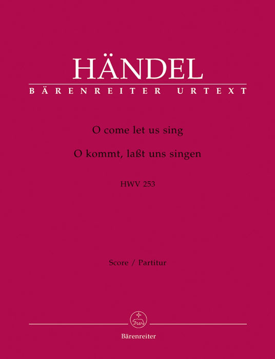 O come let us sing HWV 253 韓德爾 騎熊士版 | 小雅音樂 Hsiaoya Music