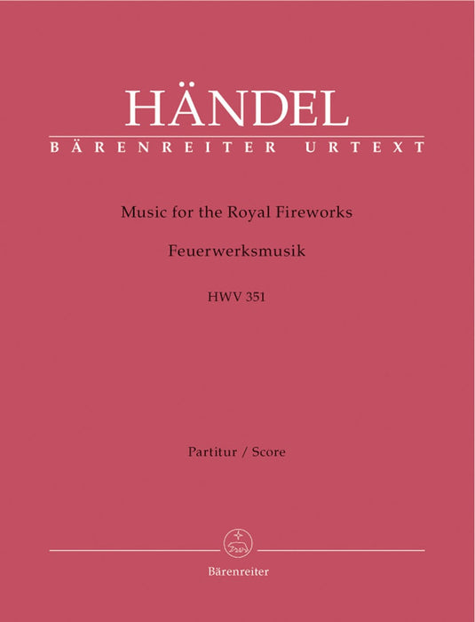 Music for the Royal Fireworks HWV 351 韓德爾 皇家煙火 騎熊士版 | 小雅音樂 Hsiaoya Music